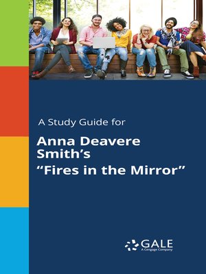 cover image of A Study Guide for Anna Deavere Smith's "Fires in the Mirror"